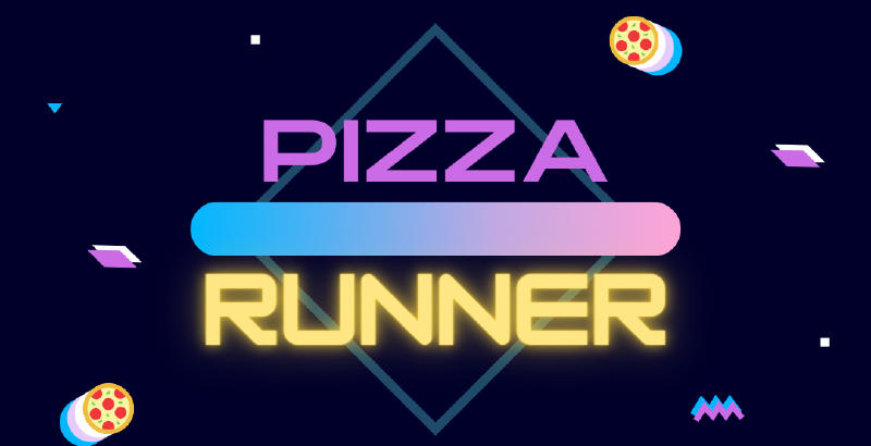 Featured image of post Case Study SQL - Pizza Runner